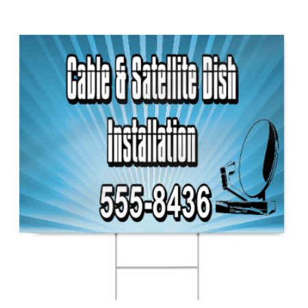 Cable and Satellite Dish Installation Sign