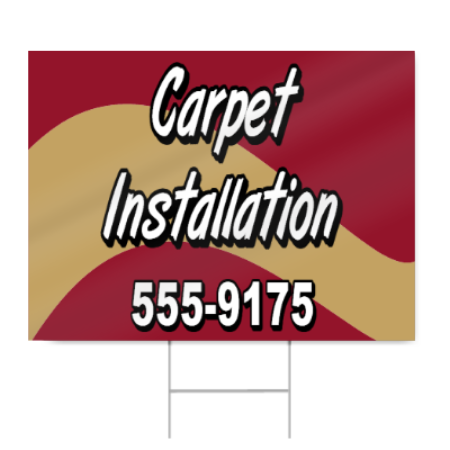 Carpet Installation Sign