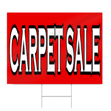 Carpet Sale Block Lettering Sign