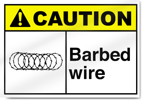 Barbed Wire2 Caution Signs