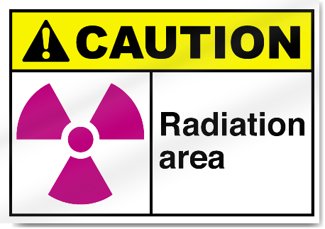 Radiation Area Caution Signs
