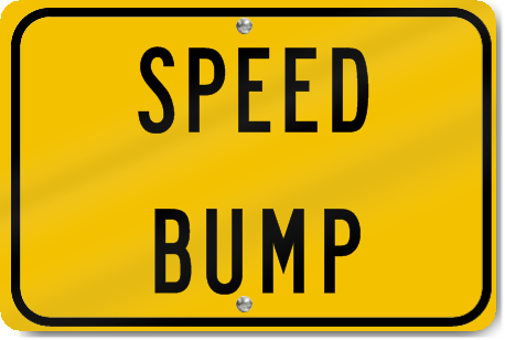 Horizontal Speed Bump Sign