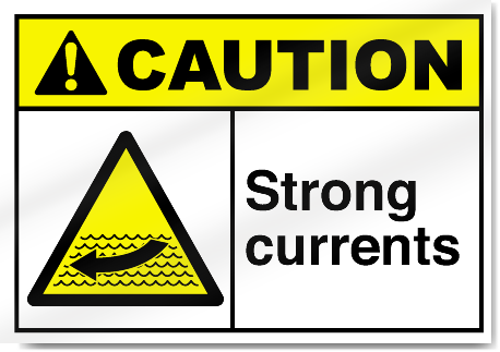Strong Currents Caution Signs