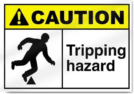 Tripping Hazard Caution Signs