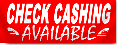 Check Cashing Available Banners