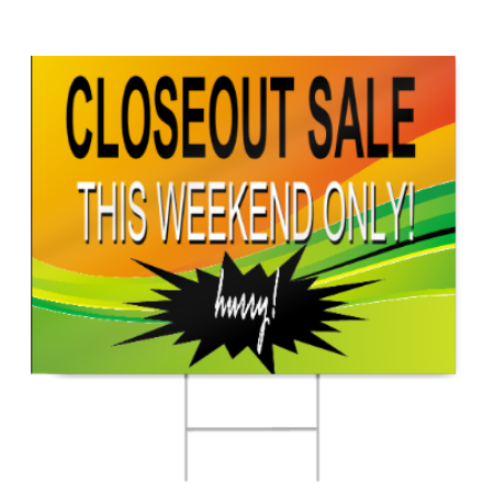 Close Out Sign