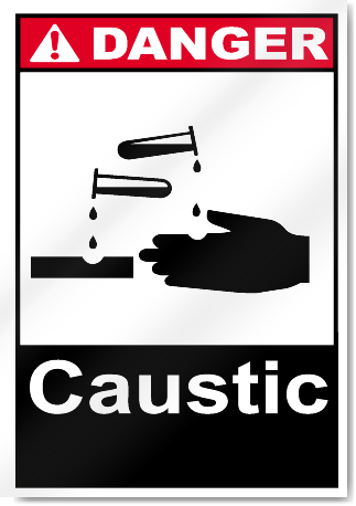 Caustic Danger Signs