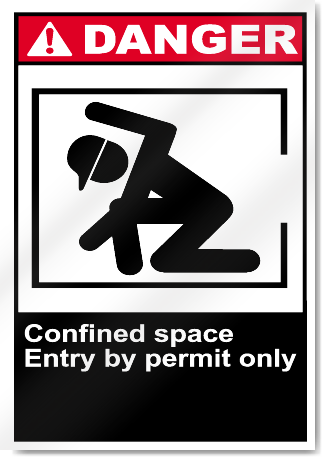 Confined Space Entry By Permit Danger Signs