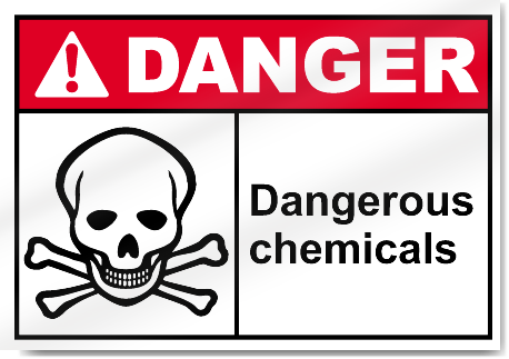 Dangerous Chemicals Danger Signs