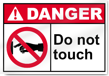 DO NOT TOUCH MEN WORKING rigid plastic safety signs 11 x 9"  