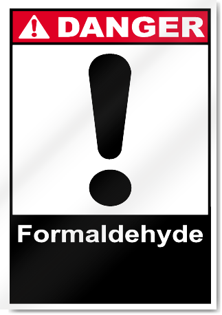 Formaldehyde Danger Signs