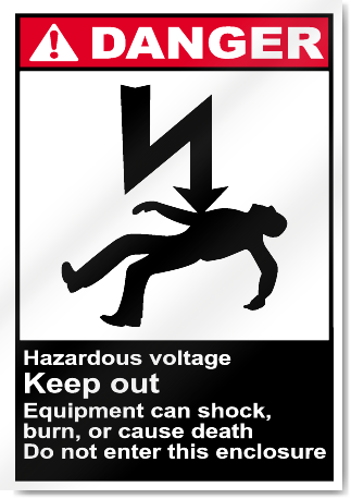 Hazardous Voltage Keep Out Danger Signs