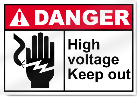 High Voltage Keep Out Danger Signs