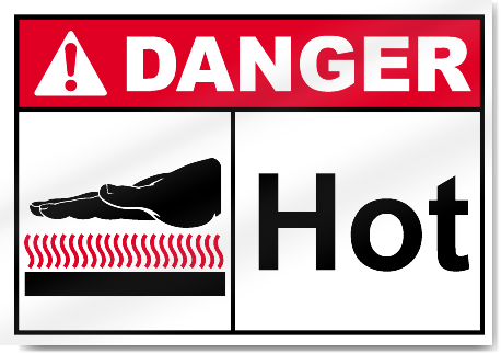 Hot Danger Signs
