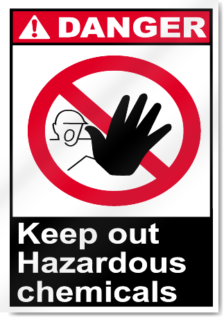 Keep Out Hazardous Chemicals Danger Signs