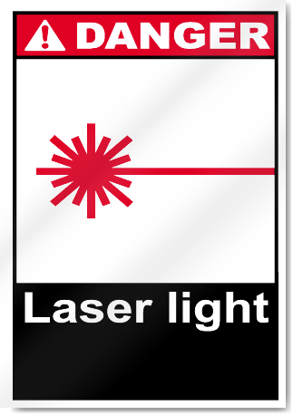 Laser Light Danger Signs