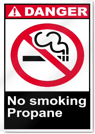 No Smoking Propane Danger Signs
