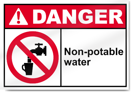 Non-Potable Water Danger Signs