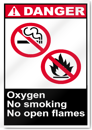 Oxygen No Smoking No Open Flames Danger Signs