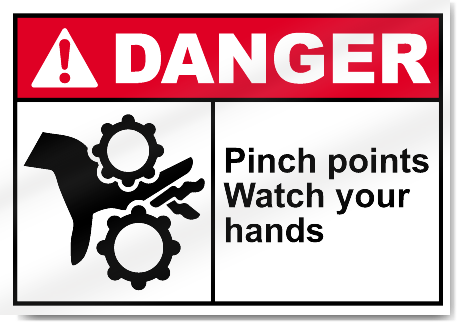 Pinch Points Watch Your Hands Danger Signs