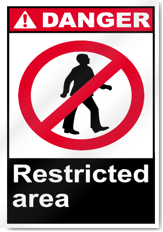 Restricted Area Danger Signs