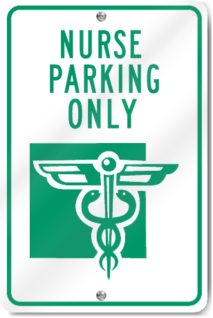 Nurse Parking Only (Graphic) Sign