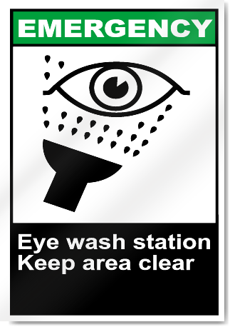 Eye Wash Station Keep Area Clear Emergency Signs