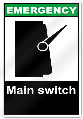 Main Switch Emergency Signs