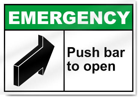 Push Bar To Open Emergency Signs