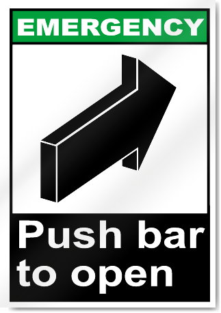 Push Bar To Open Emergency Signs