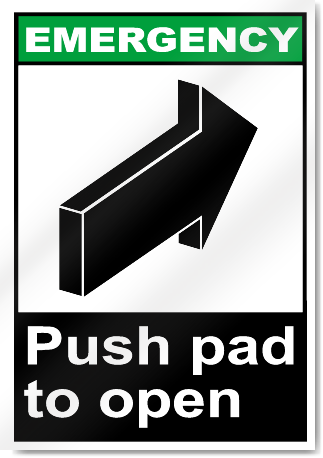 Push Pad To Open Emergency Signs