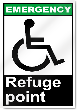Refuge Point Emergency Signs