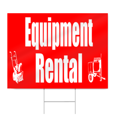 Equipment Rental Sign