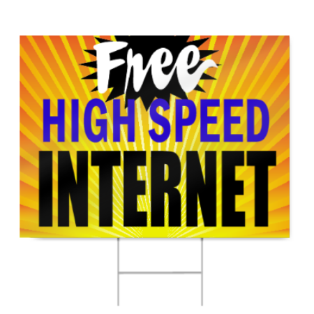 Free High Speed Internet Sign