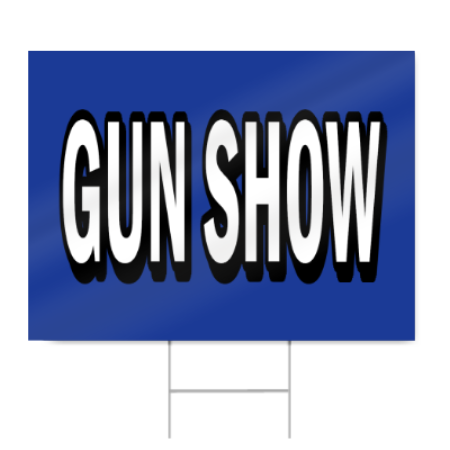 Gun Show Block Lettering Sign