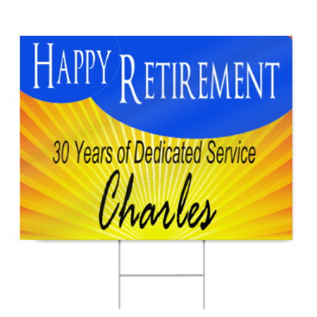 Happy Retirement Sign