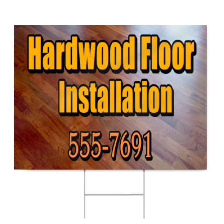 Hardwood Floor Installation Sign