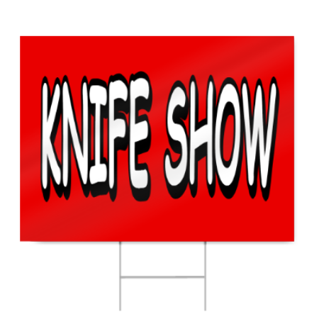 Knife Show Block Lettering Sign