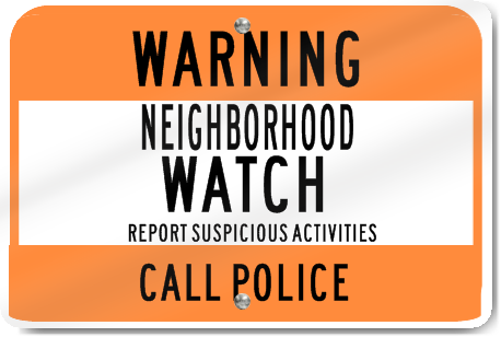 Horizontal Neighborhood Watch Call Police Metal Sign