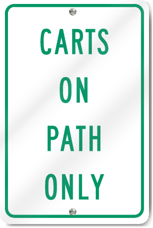 Carts On Path Only Sign