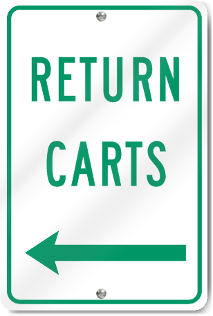 Return Carts (Left Arrow) Sign