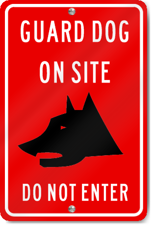 Guard Dog On Site Do Not Enter (Graphic) Sign