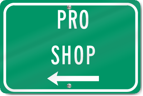 Horizontal Pro Shop (Left Arrow) Sign