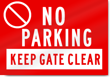 No Parking Keep Gate Clear Sign 
