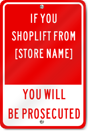 shoplifting signs