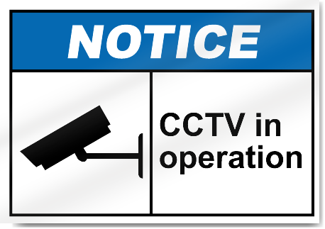 Cctv In Operation Notice Signs