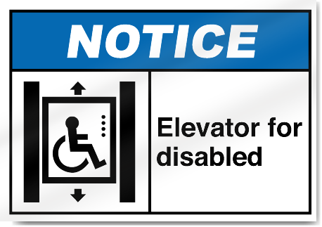Elevator For Disabled Notice Signs