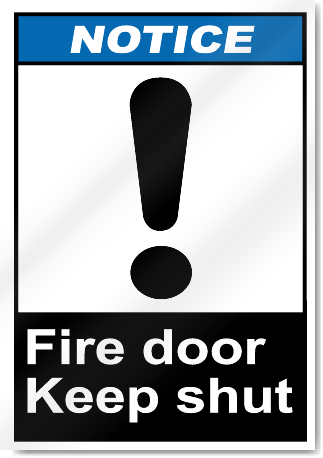 Fire Door Keep Shut Notice Signs