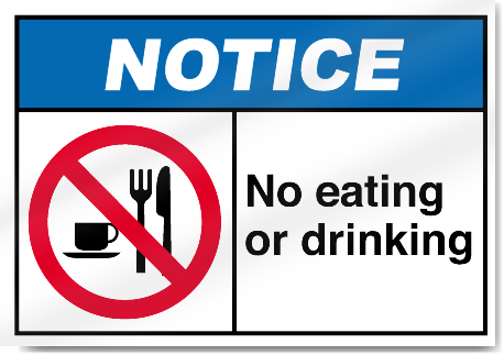 No Eating Or Drinking Notice Signs