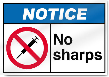 No Sharps2 Notice Signs